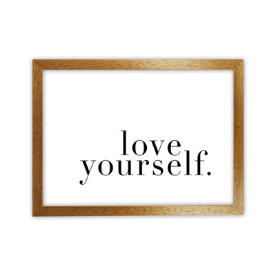 Love Yourself - Print