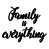 La famille, c'est tout