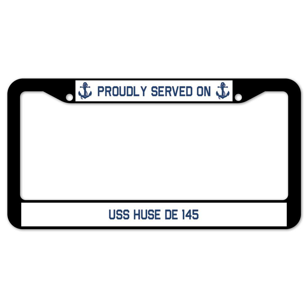 SignMission Proudly Served on USS HUSE DE 145 Plate Frame | Wayfair