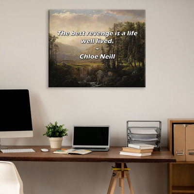 Artsy Quote "The best revenge is a life well lived." By Chloe Neill Gallery Wrapped Canvas