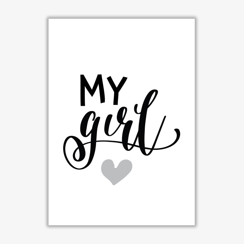My Girl - Print, No Frame, 85 cm H x 60 cm W x 1 cm D