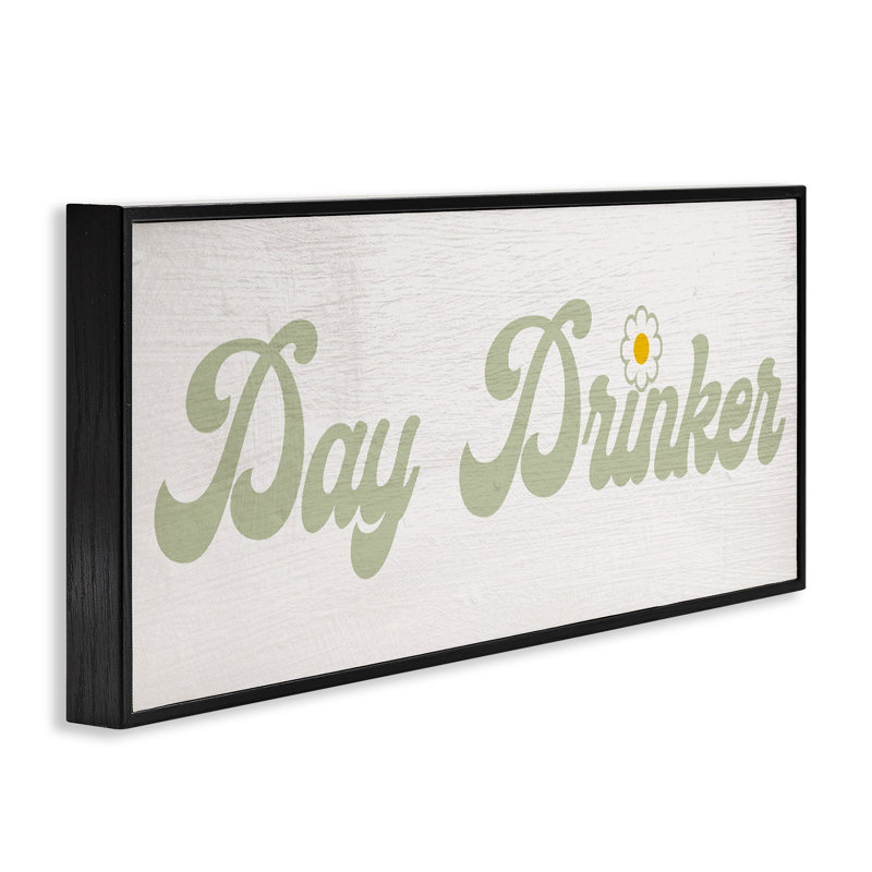 Giclée encadrée de texte rétro «Day Drinker», conception par Lil 'Rue, H 13 po x l 30 po, Giclée encadrée noir minuit