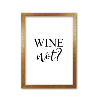 Wine Not? - Print