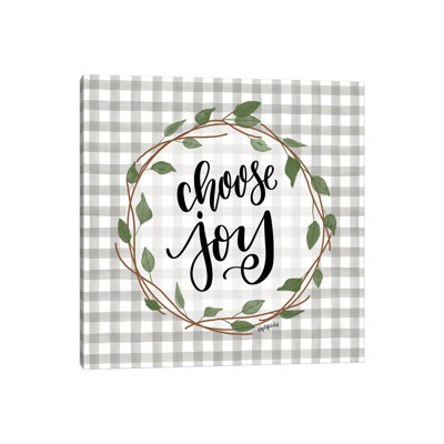 Choose Joy by Imperfect Dust - Wrapped Canvas Print