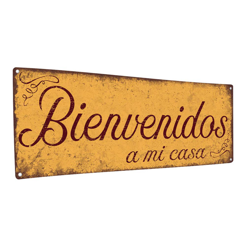 "Bienvenidos A Mi Casa", H 4,25 po x l 11,5 po