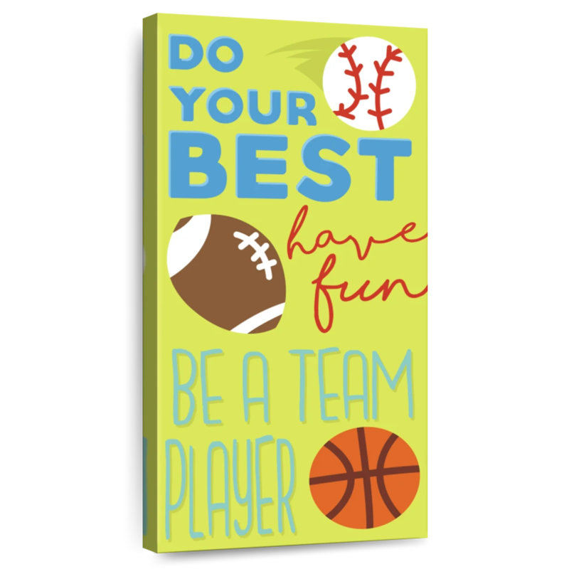 «Sports Is Fun Do Your Best», H 24 po x l 12 po