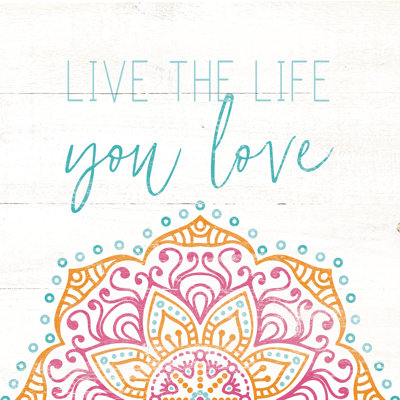 Live The Life You Love Colourful Mandala - Wrapped Canvas Print