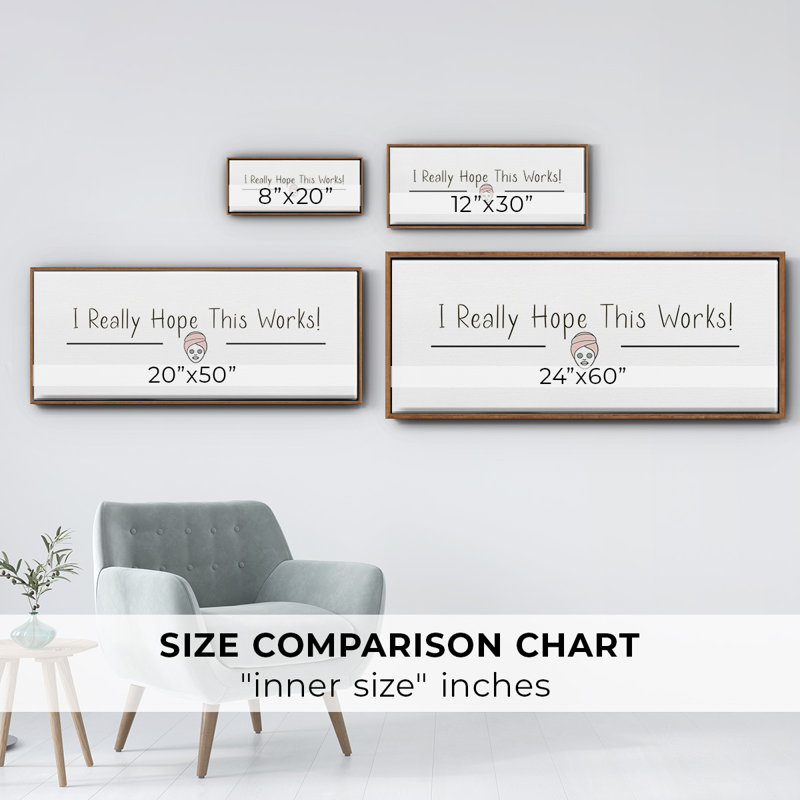 I Really Hope- Framed Canvas