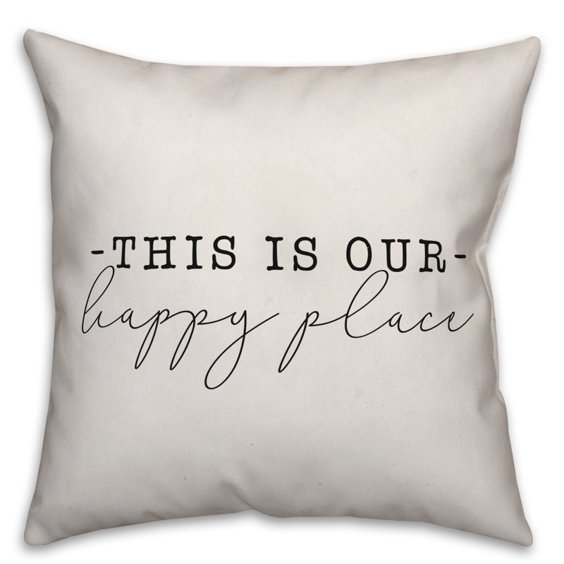  Housse et insert de coussin carré This is Our Happy Place, H 18 po x l 18 po, Blanc cassé / noir