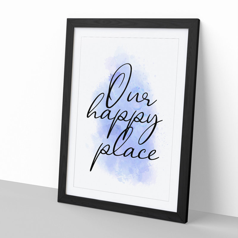 Our Happy Place V2 - Framed Print, 48cm H x 36cm W x 2cm D, Black Framed