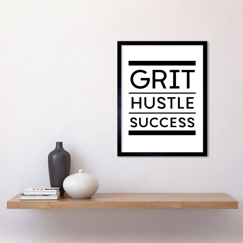 Grit Hustle Success - Single Picture Frame Print