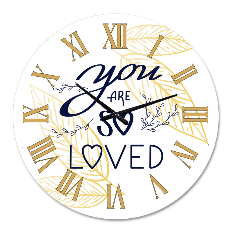 Horloge murale You Are so Love, Moyen