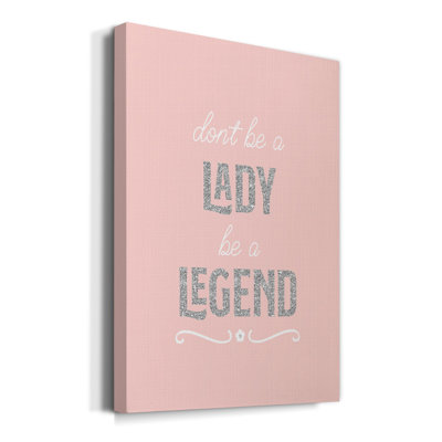 " Be A Legend "