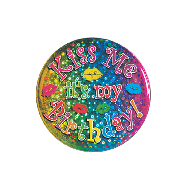 Embrasse-moi, c'est mon anniversaire! Bouton