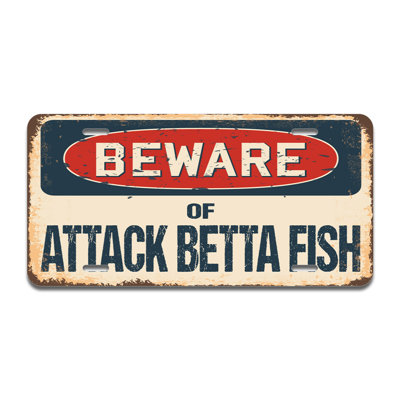 Beware of Attack Betta Fish Aluminum Plate Frame