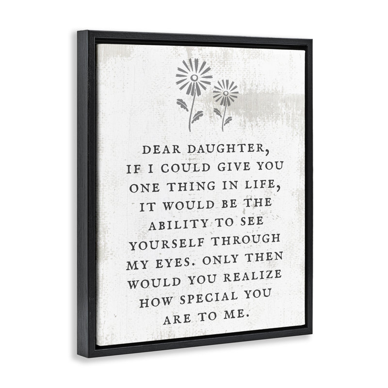 «Dear Daughter How Special You Are», Cadre flottant noir de jais, H 21 po x l 17 po