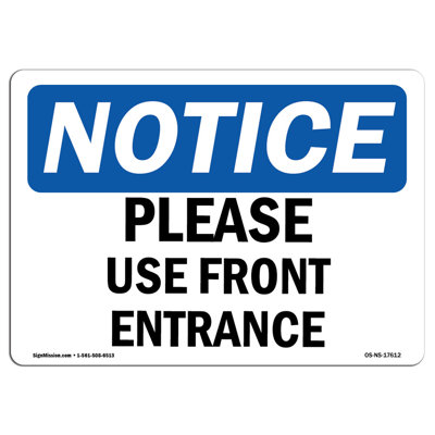 Please Use Front Entrance Sign