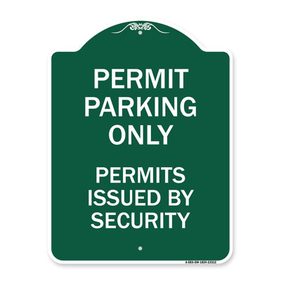 Enseigne Signmission Designer Series - Permis de stationnement seulement, permis délivrés par la sécurité | Enseigne architecturale en aluminium de gros calibre vert et blanc 18 po x 24 po | Protégez votre entreprise | Fabriqué aux États-Unis