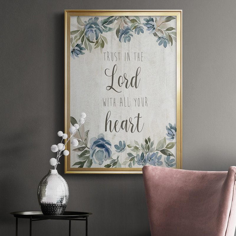 «Trust In The Lord», reproduction encadrée de qualité supérieure - prête à être accrochée, Or, H 24,5 po x l 18,5 po x P 1 po
