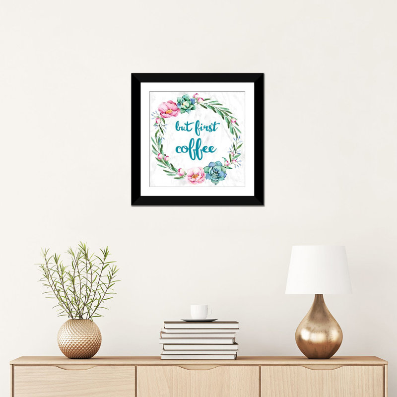 But First, Coffee par 5by5collective - Impression sur toile tendue avec châssis, H 18 po x l 18 po x P 1,5 po