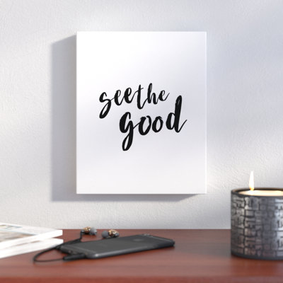 See the Good - Textual Art Print on Canvas