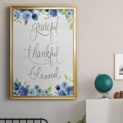 " Grateful, Thankful, Blessed "