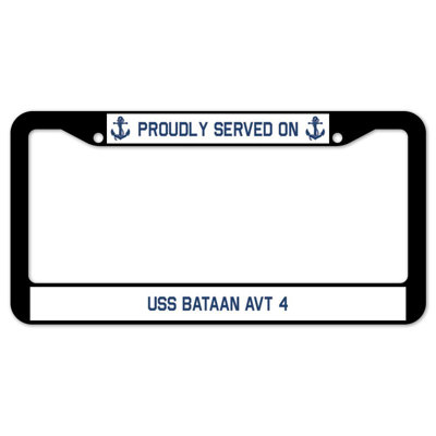 Fièrement servi sur un cadre à 4 plaques USS Bataan AVT