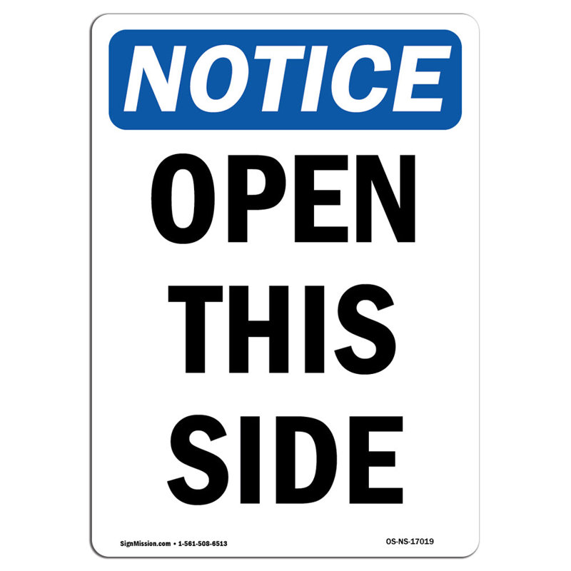 Open This Side Sign