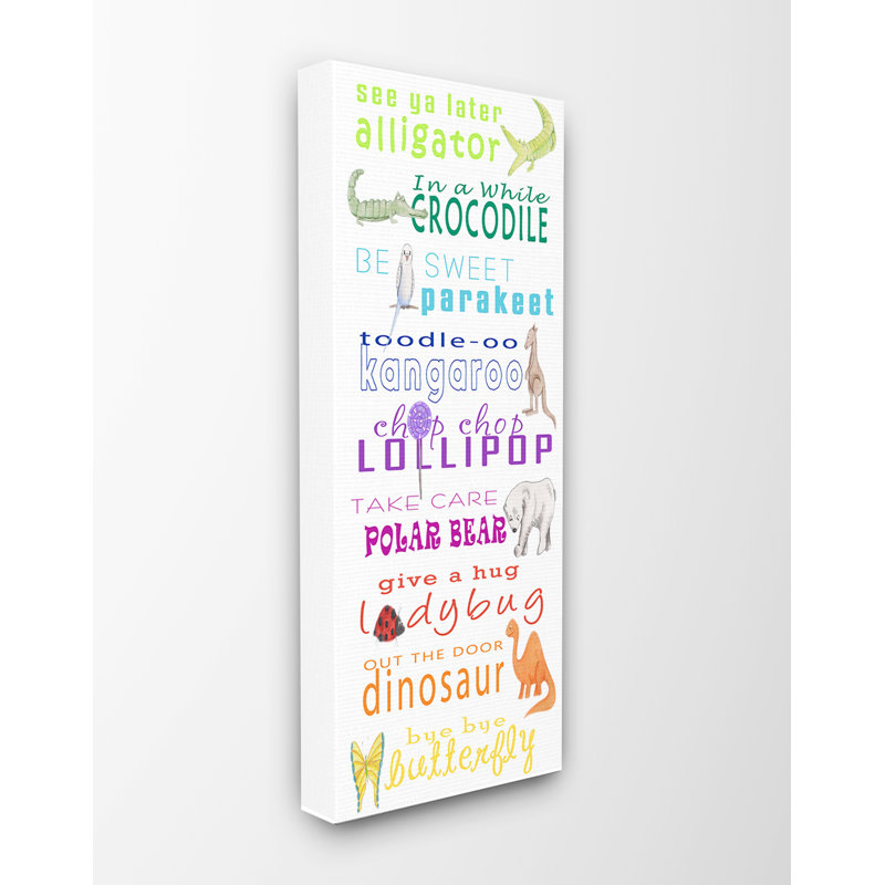 «See You Late Alligator Animal Goodbyes», art textuel, H 24 po x l 10 po, Toile tendue