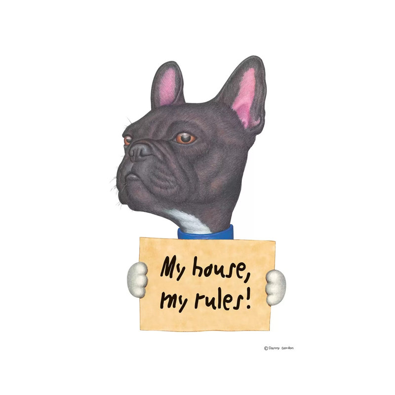 French Bulldog My House by Danny Gordon - Wrapped Canvas Print