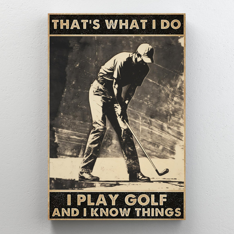 «Man I Play Golf», impression rectangle 1 pièce, «Man I Play Golf», impression rectangle sur toile tendue, H 36 po x l 24 po