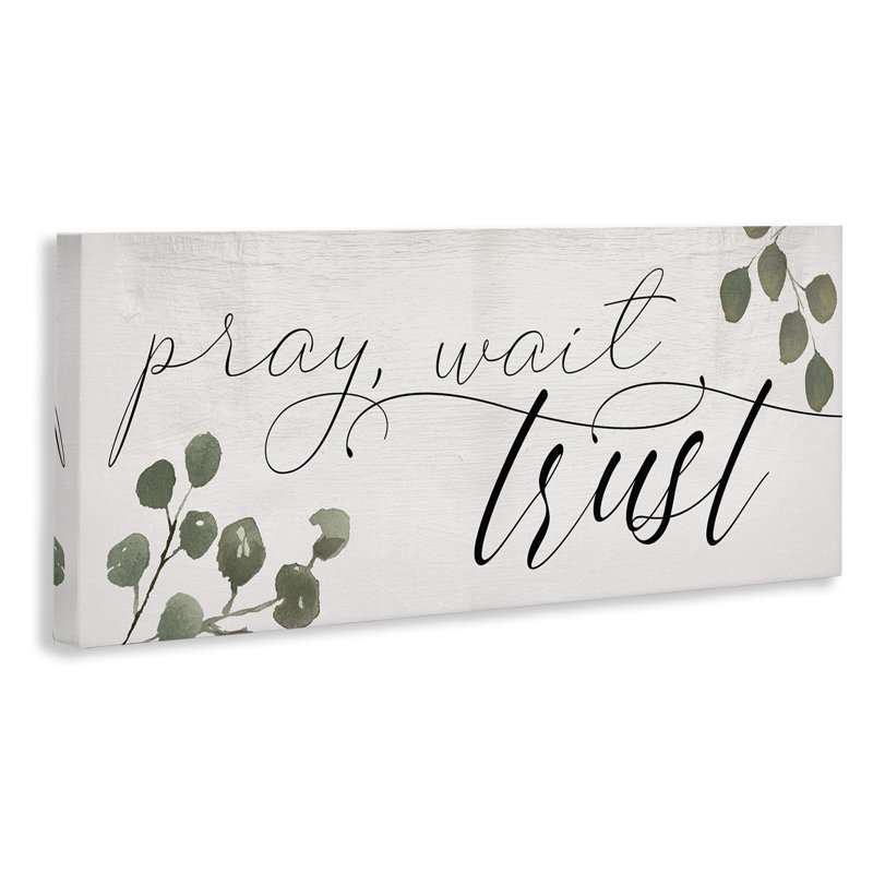 Pray Wait Trust Expression Peaceful Eucalyptus Branches, H 20 po x l 48 po