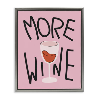 Plus de vin sur toile encadrée, conception par House of Lulu