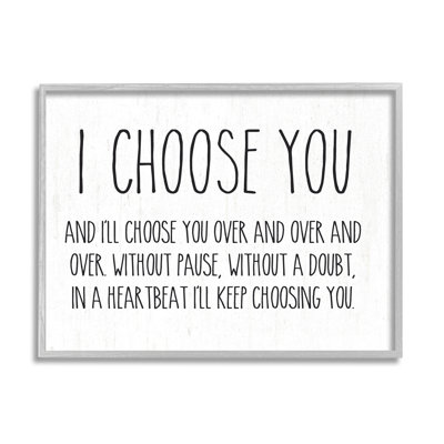 " I Choose You Romantic Love Quote Casual " by Lettered And Lined