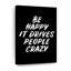 «Be Happy», reproduction sur toile-527121871