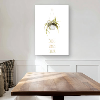 Good vibes only Leaves Hygge Metal Print for Home Decor