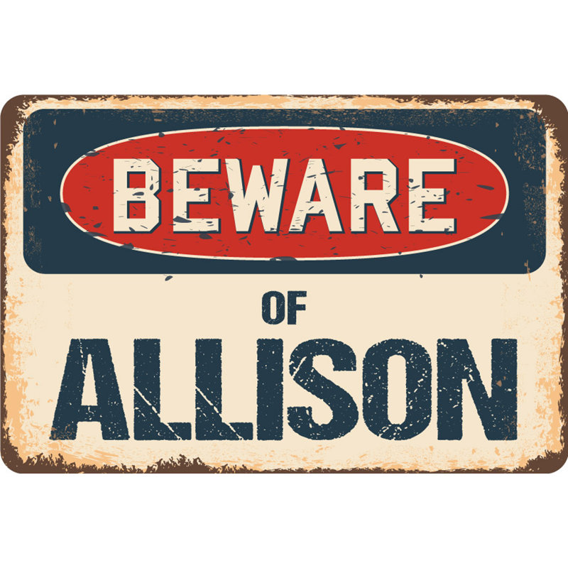 Panneau Arian Beware Of Allison, H 8 po x l 12 po x P 0,1 po