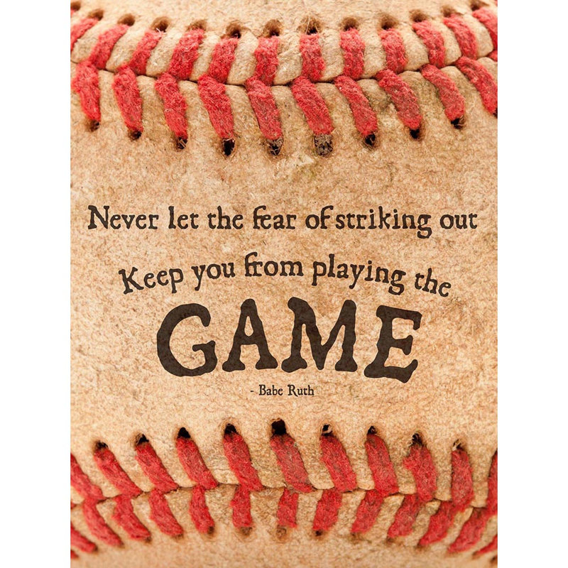 Never Let Fear Baseball Sport Quote Typography Babe Ruth - No Frame Print