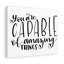 Citation inspirante, «You are capable», art mural-923562079