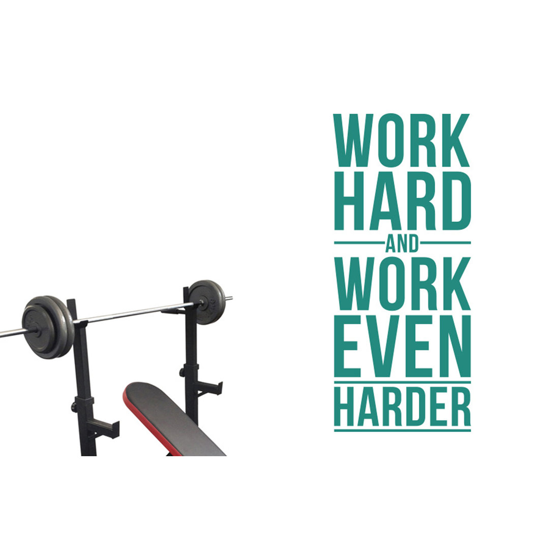 Work Hard and Work Even Harder Wall Sticker