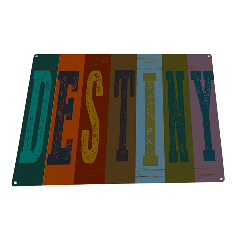 Rustic Destiny Sign, 8.5" H x 11.5" W x 0.04" D