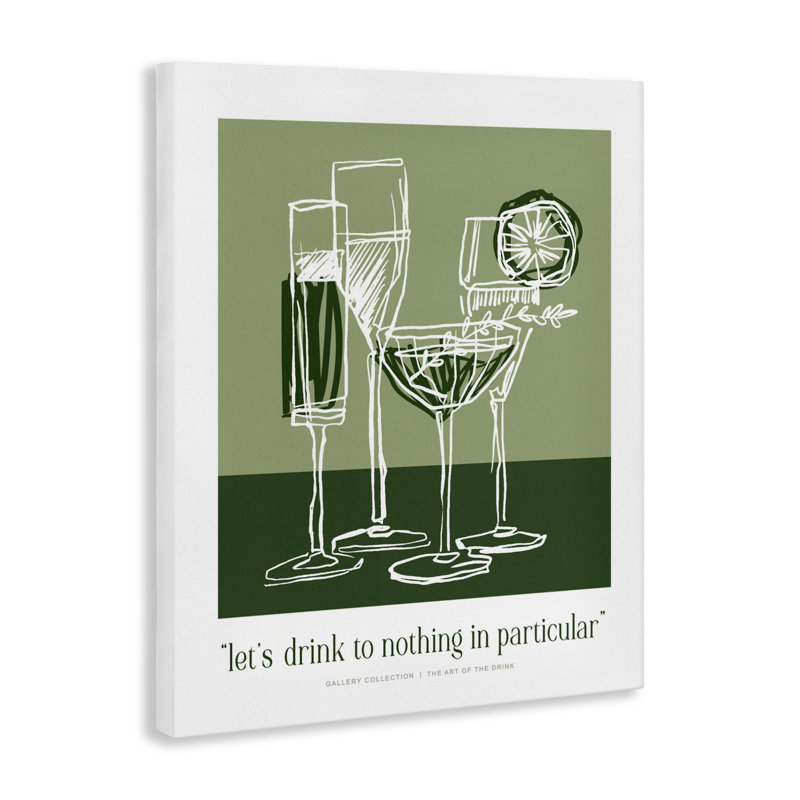 Toile «Green Drink Toast», design par Lettré et doublé, H 20 po x l 16 po