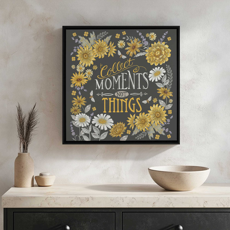 « Collectionnez des moments, pas des objets » par Deb Strain – Affiche, L 30 po x H 30 po, Brun, Toile avec cadre