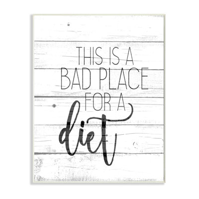 «Rustic Bad Place for a Diet» par Kim Allen - reproduction d'art textuel