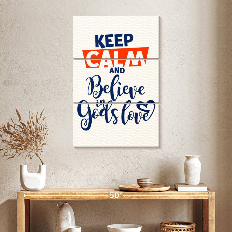 Tergel Keep Calm and Believe In God Love