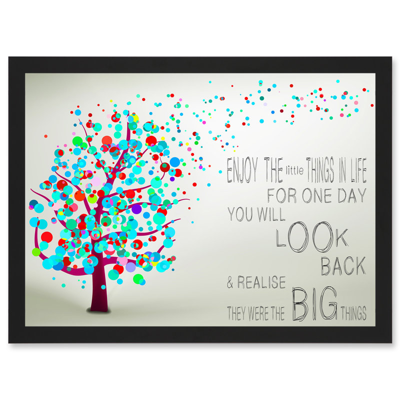Enjoy Little Things Life Bubble Tree Quote Typography - Single Picture Frame Art Prints