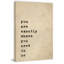 « Where you need to be »-impression d’art textuel sur toile-32770966