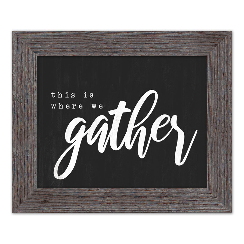 «Where We Gather», reproduction encadrée, gris, H 11 po x l 14 po x P 0,75 po