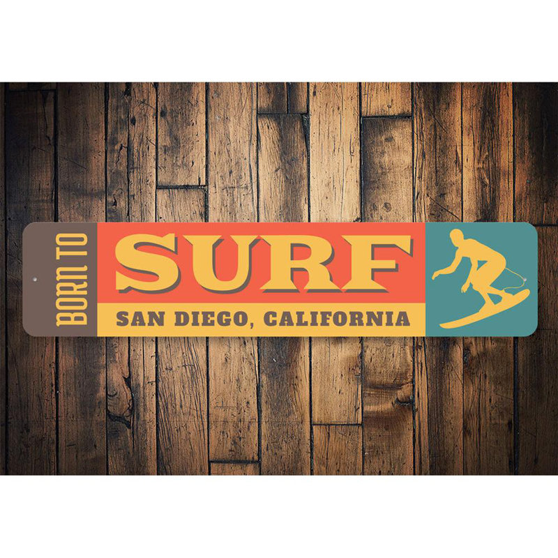 Enseigne «Born to Surf» en aluminium, H 4 po x l 18 po x P 0,04 po
