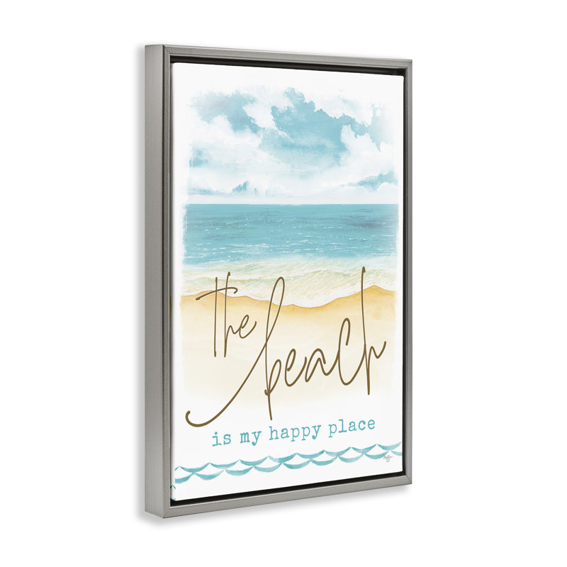 «Beach is Happy Place Floater Canvas» par Mollie B., Cadre flottant gris lustré, H 31 po x l 21 po